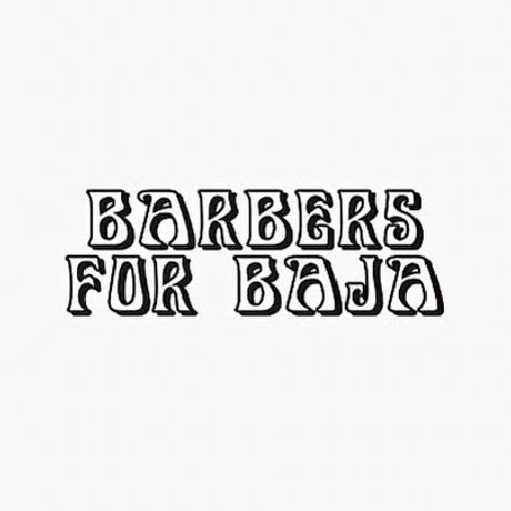 Barbers For Baja