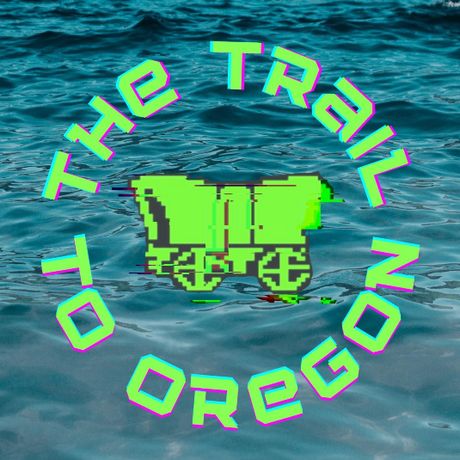 The Trail to Oregon! Duluth profile image